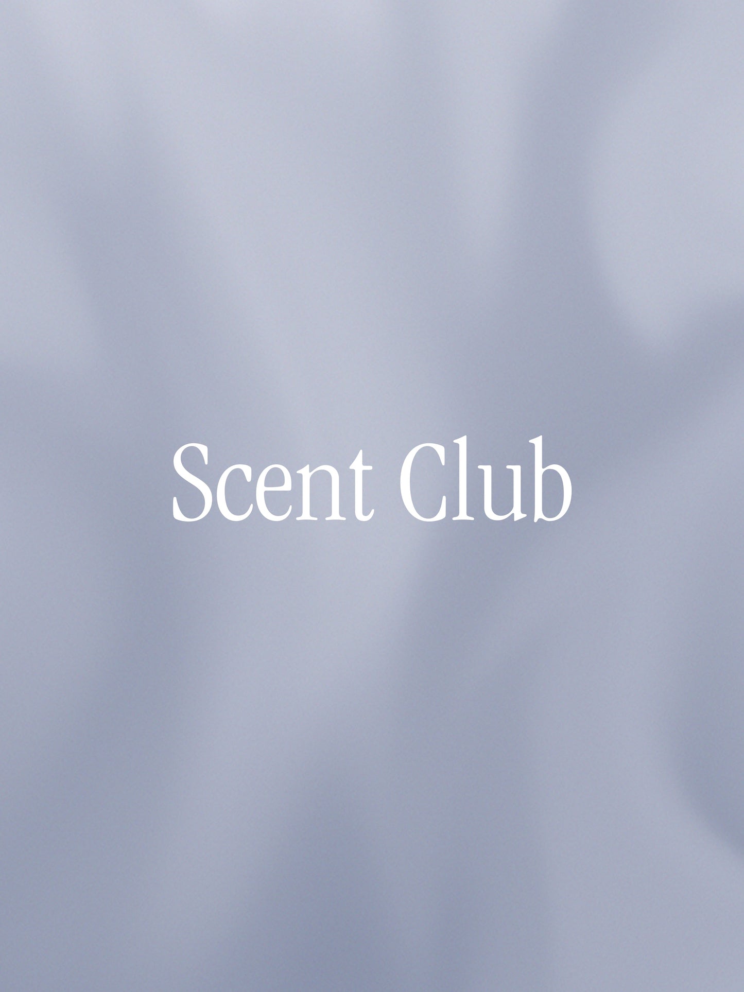 Scent Club